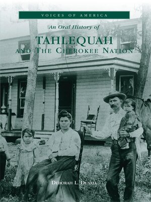 cover image of Tahlequah and The Cherokee Nation